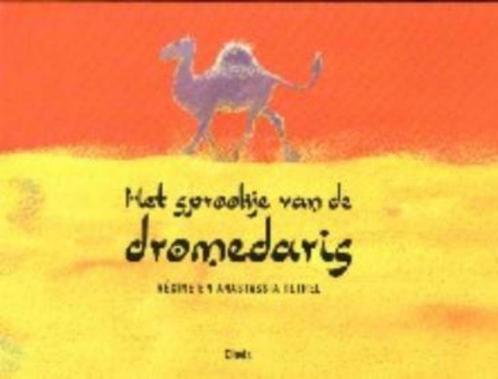 Het sprookje van de dromedaris - Régine Tetrel**, Boeken, Sprookjes en Fabels, Gelezen, Ophalen of Verzenden