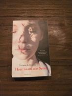 Boek Haar naam was Sarah - van Tatiana de Rosnay, Ophalen of Verzenden, Zo goed als nieuw, Tatiana de Rosnay