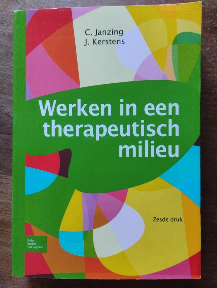 Werken in een therapeutisch milieu, Boeken, Studieboeken en Cursussen, Gelezen, HBO, Alpha, Ophalen of Verzenden