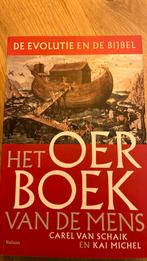 Carel van Schaik - Het oerboek van de mens - 9789460030468, Carel van Schaik; Kai Michel, Maatschappij en Samenleving, Ophalen of Verzenden
