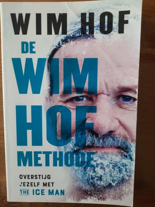 Wim Hof - De Wim Hof methode, Boeken, Psychologie, Zo goed als nieuw, Ophalen of Verzenden