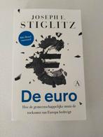 Joseph E. Stiglitz - De euro, Ophalen of Verzenden, Zo goed als nieuw, Joseph E. Stiglitz