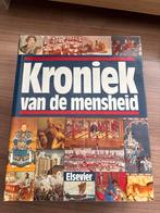 Kroniek van de Mensheid - Elsevier, Boeken, Geschiedenis | Wereld, Ophalen, 14e eeuw of eerder, Zo goed als nieuw, Overige gebieden