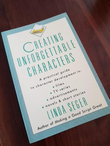 Creating unforgettable characters linda seger scenario beschikbaar voor biedingen