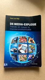 Kees van Wijk - De media-explosie, Kees van Wijk, Sociale wetenschap, Ophalen of Verzenden, Zo goed als nieuw