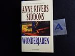 Anne Rivers-Siddons- Wonderjaren HC, Boeken, Verzenden, Zo goed als nieuw