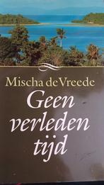 Vreede - Geen verleden tyd, Ophalen of Verzenden, Zo goed als nieuw, Vreede