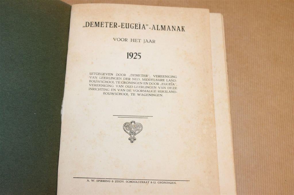 Demeter-Eugeïa Almanak [1925] — Landbouwschool Groningen, Boeken, Ophalen of Verzenden, Gelezen