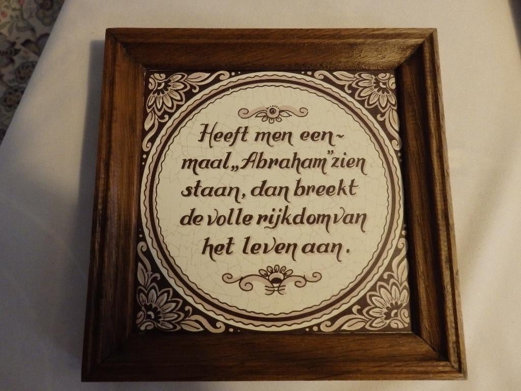 Tegel, in lijstje  heeft eenmaal abraham gezien,, Ophalen of Verzenden