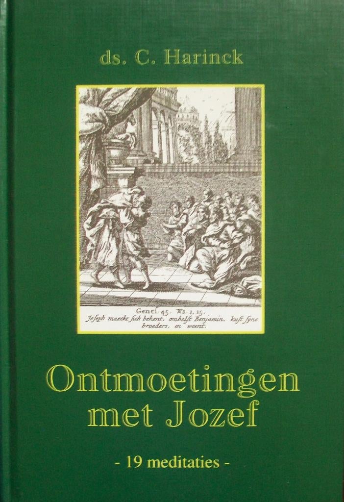 ds. C. Harinck - Ontmoetingen met Jozef, Boeken, Ophalen of Verzenden, Zo goed als nieuw, Christendom | Katholiek