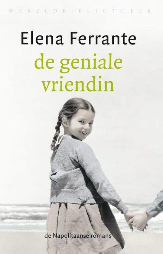 Elena Ferrante- De Geniale Vriendin, Verzenden, Gelezen