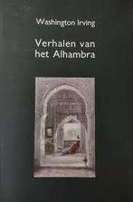 Washington Irving: Verhalen van het Alhambra, Ophalen of Verzenden, Zo goed als nieuw, Washington Irving, Amerika