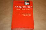 Anagrammenwoordenboek. Met 15.000 woordvondsten..., Ophalen of Verzenden, Gelezen, Overige onderwerpen