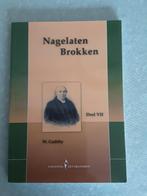 William Gadsby / Nagelaten brokken, Boeken, Ophalen of Verzenden, Zo goed als nieuw, William Gadsby, Christendom | Protestants