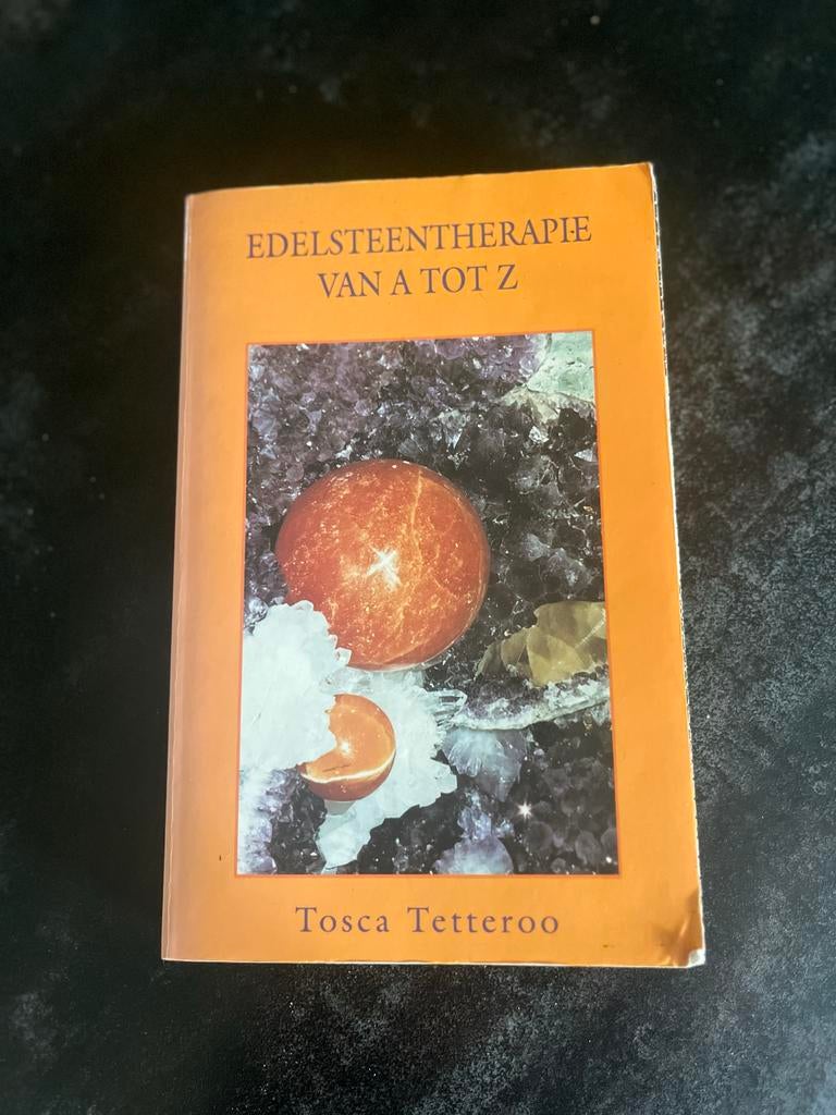 Edelsteentherapie van A tot Z - Tosca Tetteroo, Boeken, Ophalen of Verzenden, Gelezen, Spiritualiteit algemeen, Achtergrond en Informatie