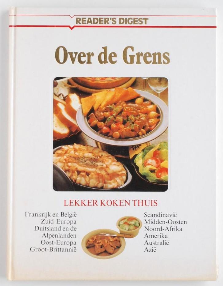 Over de grens - Reader's Digest (1990), Boeken, Kookboeken, Zo goed als nieuw, Europa, Verzenden