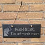 Leistenen bordje 11x30cm - De hond dut niks, Ophalen of Verzenden, Nieuw