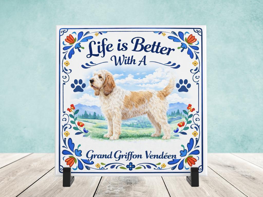 Life is Better With a Grand Griffon Vendeen - Tegel, Verzenden, Nieuw