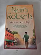 Nora Roberts - Voor nu en altijd, Ophalen of Verzenden, Gelezen, Nora Roberts, Europa overig