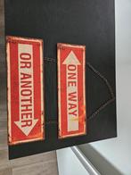 One way or another tekstbord, Ophalen of Verzenden, Zo goed als nieuw
