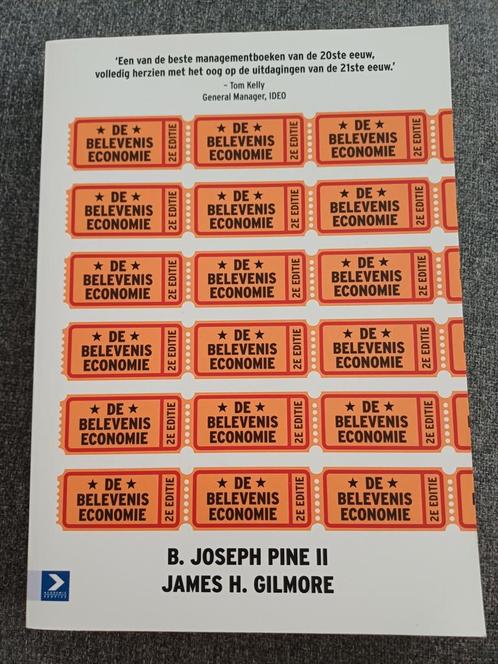 De Beleveniseconomie - 2e Editie, Boeken, Economie, Management en Marketing, Zo goed als nieuw, Management, Ophalen of Verzenden