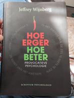 Jeffrey Wijnberg - Hoe erger, hoe beter, Ophalen of Verzenden, Zo goed als nieuw, Jeffrey Wijnberg