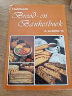 STANDAARD
Brood-en Banketboek A. ALBERGHS, Ophalen of Verzenden, Zo goed als nieuw