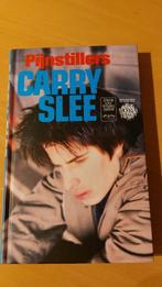 Boek: Pijnstillers van Carry Slee, Nieuw, Fictie, Ophalen of Verzenden, Carry Slee