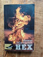 HEX - Thomas Olde Heuvelt - Lijsters, Boeken, Ophalen of Verzenden, Gelezen, Thomas Olde Heuvelt, Nederland