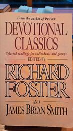 Devotional Classics - Richard Foster & James Bryan Smith, Ophalen of Verzenden, Gelezen, Richard Foster, James Bryan Smith, Christendom | Protestants