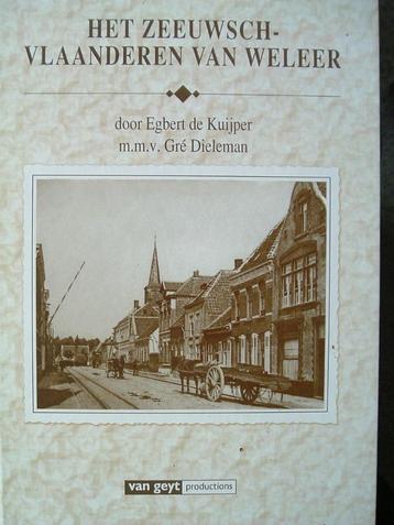 Het Zeeuwsch-Vlaanderen van weleer. beschikbaar voor biedingen