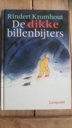 Rindert Kromhout - De dikke billenbijters, Ophalen of Verzenden, Zo goed als nieuw, Rindert Kromhout