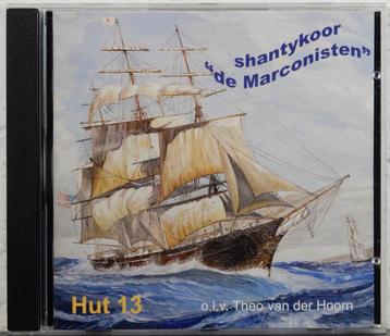 Shantykoor De Marconisten - Hut 13 nwst actie 3+1  beschikbaar voor biedingen