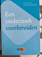 Heinze Oost - Een onderzoek voorbereiden, Ophalen of Verzenden, Zo goed als nieuw, Heinze Oost; Angela Markenhof, Nederlands