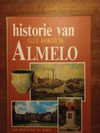 Historie van Almelo. Van prehistorie tot heden., Ophalen of Verzenden, Gelezen, G.J.I. Kokhuis