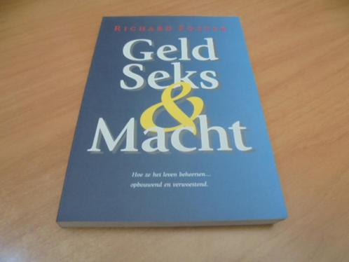 Geld, seks & macht - Foster, R., Boeken, Godsdienst en Theologie, Gelezen, Ophalen of Verzenden