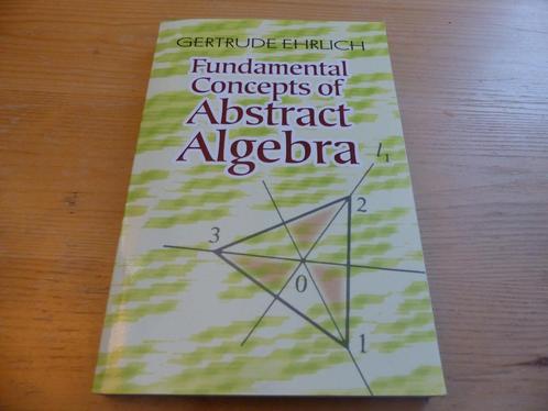 Fundamental Concepts of Abstract Algebra, Ehrlich, Boeken, Studieboeken en Cursussen, Zo goed als nieuw, WO, Beta, Verzenden