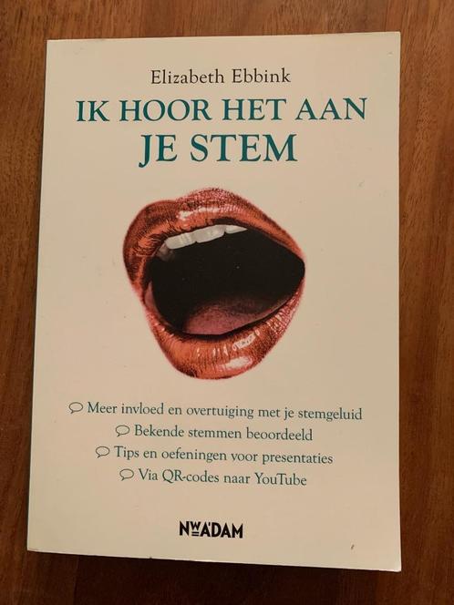 Ik hoor het aan je stem - Elizabeth Ebbink, Boeken, Studieboeken en Cursussen, Zo goed als nieuw, Niet van toepassing, Ophalen of Verzenden