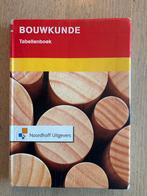 Bouwkunde Tabellenboek - Noordhoff Uitgevers, Boeken, Ophalen of Verzenden, Gelezen, Bouwkunde