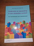Onderwijs en opvoeding in een stedelijke context!, Ophalen of Verzenden, Nieuw