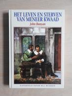 Het leven en sterven van meneer Kwaad - John Bunyan, Boeken, Ophalen of Verzenden, Zo goed als nieuw