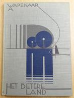 [Bandtekening B.S. Claus] Wapenaar 1931 Het Betere Land, Antiek en Kunst, Ophalen of Verzenden