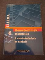 Bouwtechniek Installaties A elektrotechnisch en sanitair, Boeken, Ophalen of Verzenden, Beta, Gelezen, MBO