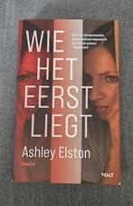 Ashley Elston - Wie het eerst liegt, Zo goed als nieuw, Nederland, Ophalen, Ashley Elston