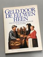 Geld door de eeuwen heen. Geschiedenis van het geld., Ophalen of Verzenden, Boek of Naslagwerk