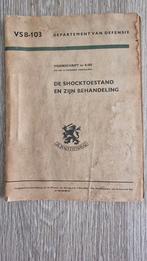 De shocktoestand en zijn behandeling, Ophalen of Verzenden, Landmacht, Nederland, Boek of Tijdschrift