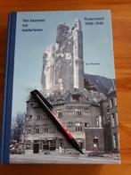 Van kazemat tot kelderleven. Roermond 1940 - 1945, Ophalen of Verzenden, Tweede Wereldoorlog, Gelezen, Overige onderwerpen