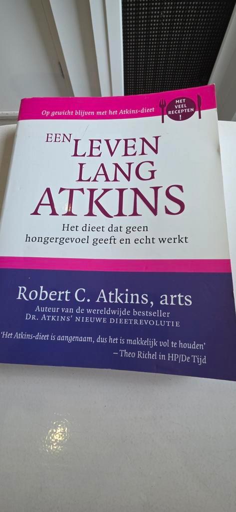 Een Leven Lang Atkins - Dieetboek, Boeken, Gezondheid, Dieet en Voeding, Gelezen, Dieet en Voeding, Ophalen of Verzenden