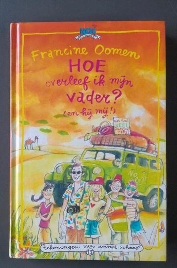 Francine Oomen - Hoe overleef ik mijn vader? (en hij mij!) beschikbaar voor biedingen