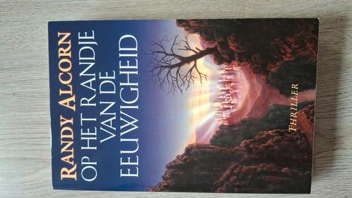 Randy Alcorn - Op het randje van de eeuwigheid, Boeken, Thrillers, Zo goed als nieuw, Nederland, Ophalen of Verzenden